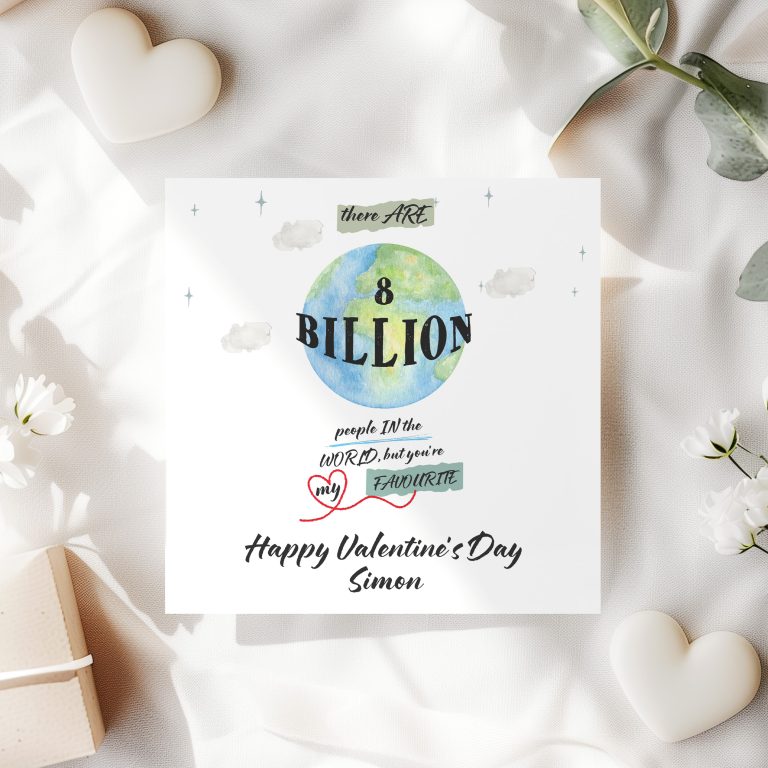 Handmade Valentines Card “8 Billion People”