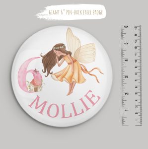 Personalised Giant 6 inch Birthday Fairy Badge