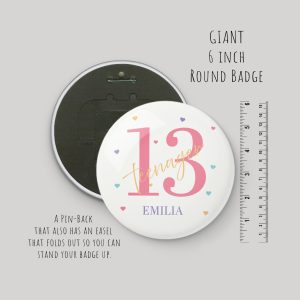 Personalised Giant 6 inch Pink Heart Teenager Badge
