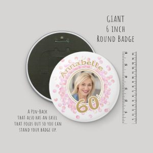 Personalised Giant 6 inch Pink Photo Badge