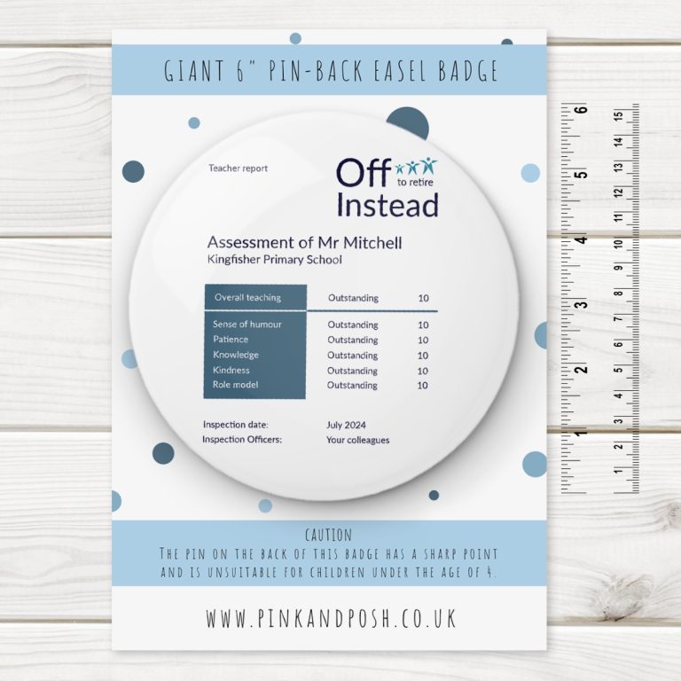 Giant 6 inch Personalised Retirement Teacher Badge