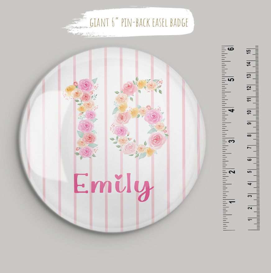 Personalised Giant 16th Pink Floral Birthday Badge