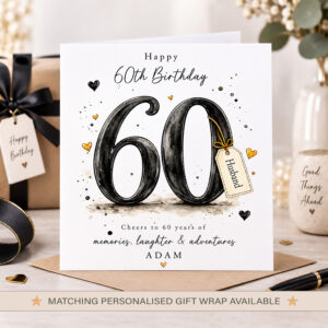 Personalised 60th birthday card for husband with name and black gold number 60 design